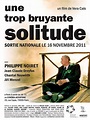 Une trop bruyante solitude - film 1995 - AlloCiné