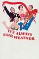 It's Always Fair Weather (1955) | The Poster Database (TPDb)