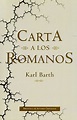 Carta a los Romanos. Barth, Karl. Libro en papel. 9788422015918 ...