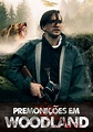 Woodland filme - Veja onde assistir online