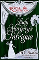 Lady Margery's Intrigue by M.C. Beaton - Book - Read Online