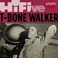 Amazon.com: Rhino Hi-Five: T-Bone Walker : T-Bone Walker: Digital Music