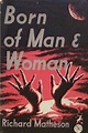 Born of Man and Woman by Richard Matheson | Goodreads