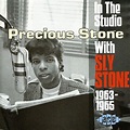 Precious Stone: In the Studio with Sly Stone (CD) - Walmart.com