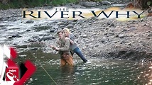 The River Why - Trailer HD #Español (2010) - YouTube