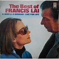 The best of francis lai ** a man & a woman - live for life by Francis ...