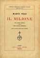 Marco Polo Il Milione - Libreria della Spada Libri esauriti antichi e ...