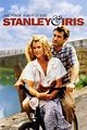 Stanley & Iris (1990) - Posters — The Movie Database (TMDB)