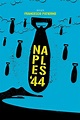 Naples '44 - Rotten Tomatoes