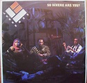 Loose Ends – So Where Are You? (1985, Vinyl) - Discogs