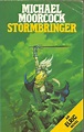 The Stormbringer Saga – Stormbringer!