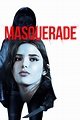Reparto de Masquerade (película 2021). Dirigida por Shane Dax Taylor ...
