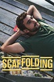Scaffolding (2017) — The Movie Database (TMDb)