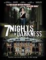 7 Nights of Darkness (2011) - FilmAffinity