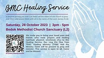 Bedok Methodist Church Healing Service | CCMC Website