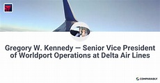 Gregory W. Kennedy — Senior Vice President of Worldport Operations at ...