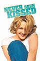 Never Been Kissed (1999) - Posters — The Movie Database (TMDB)