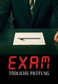 Exam - Tödliche Prüfung - Stream: Jetzt online anschauen