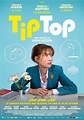 Tip Top - Película 2012 - SensaCine.com