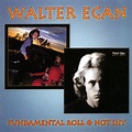Fundamental Roll / Not Shy Album by Walter Egan | Lyreka