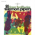 ‎Green Tambourine - Album by The Lemon Pipers - Apple Music