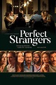 Perfect Strangers | Rotten Tomatoes