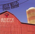 Happy Holidays, Kelly Willis & Bruce Robison | CD (album) | Muziek ...