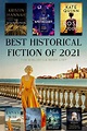 The Best Historical Fiction Books of 2021 - The Bibliofile