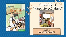 ENGLISH FOR NUSANTARA KELAS 7 - CHAPTER 3 HOME SWEET HOME - UNIT 2 MY ...