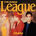 The Human League - Crash Lyrics and Tracklist | Genius