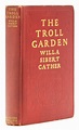 The Troll Garden - Willa Cather - First edition, first issue with ...