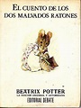 EL CUENTO DE LOS DOS MALVADOS RATONES - BEATRIX POTTER | Alibrate