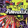 FUNKADELIC Ultimate Funkadelic reviews
