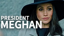 Meghan Markle 2024 - Meghan's strategy for becoming President of the US ...