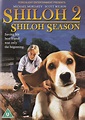 Shiloh 2 Shiloh Season: Amazon.co.uk: DVD & Blu-ray
