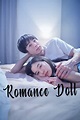 Romance Doll Pictures - Rotten Tomatoes