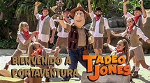 BIENVENIDO A PORTAVENTURA, TADEO JONES - YouTube