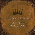 Queen Latifah - She's a Queen: A Collection of Hits Lyrics and ...