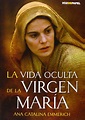 LA VIDA OCULTA DE LA VIRGEN MARIA | Libros Proa