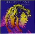Manic Nirvana: Robert Plant, Robert Plant: Amazon.fr: Musique