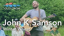 John K Samson - Winter Wheat (Old Crow Magazine) - YouTube