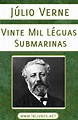 Vinte Mil Léguas Submarinas - Júlio Verne | Livros Grátis