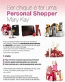 BELEZA: Ser chique é ter uma Personal Shopper Mary Kay – ViCkNeWs