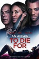 An Affair to Die For (2019) - Posters — The Movie Database (TMDB)