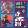 Soul Bag/The Many Moods of Willie Mitchell CD (2002) - Hi Records Uk ...