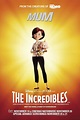 The Incredibles (#23 of 27): Mega Sized Movie Poster Image - IMP Awards