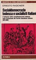 Socialdemocrazia Tedesca E Socialisti Italiani - Ernesto Ragionieri ...