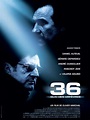 Poster zum Film 36 - Tödliche Rivalen - Bild 18 auf 34 - FILMSTARTS.de