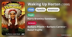 Waking Up Horton (film, 1998) - FilmVandaag.nl