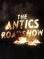 The Antics Roadshow (TV Movie 2011) - IMDb